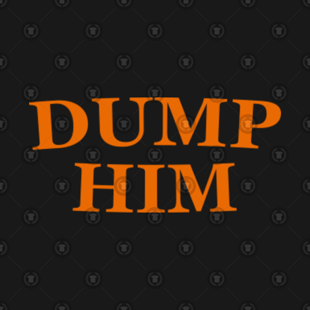 Dump him britney spears shirt - Dump Him Britney Spears ...