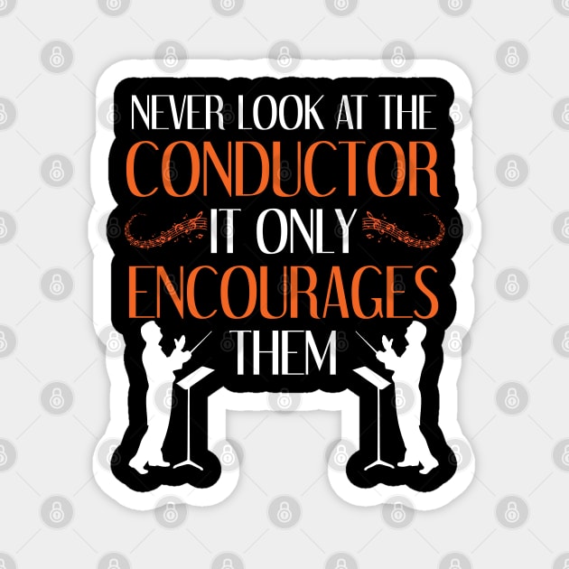 Funny Orchestra Conductor Magnet by TeeShirt_Expressive