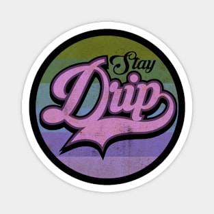 Drip Slang Magnet