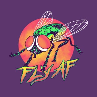 Fly AF T-Shirt