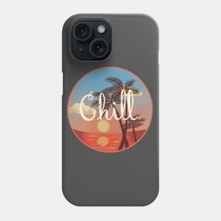 Chill Phone Case