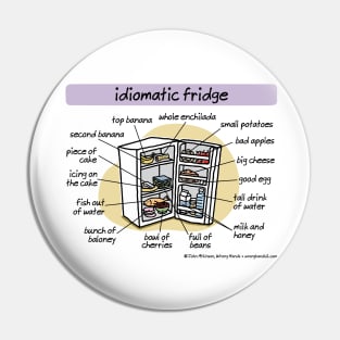 Idiomatic fridge Pin