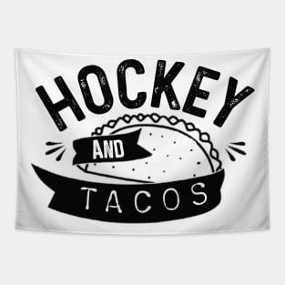 Hockey and tacos funny gift Tapestry