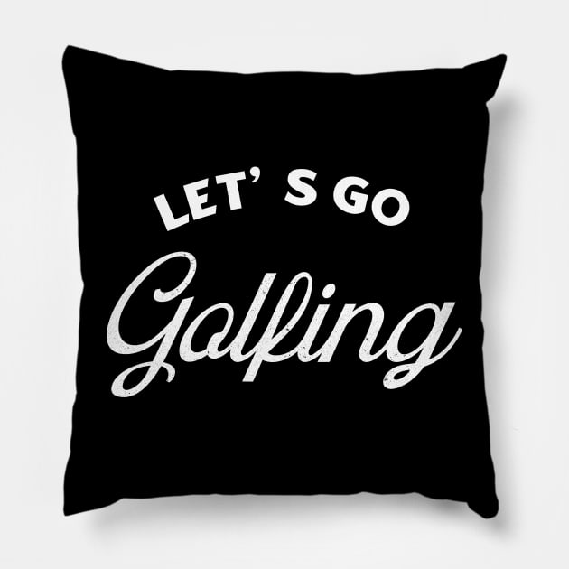 Let’s Go Golfing Pillow by kaden.nysti