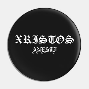 Xristos Anesti Christ Is Risen Gothic Pin