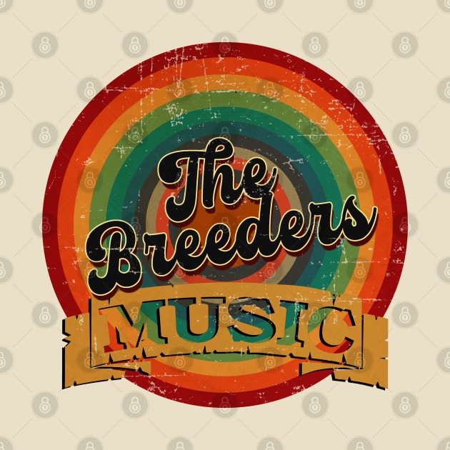 The Breeders Music by Yakinlah Artisan Designs