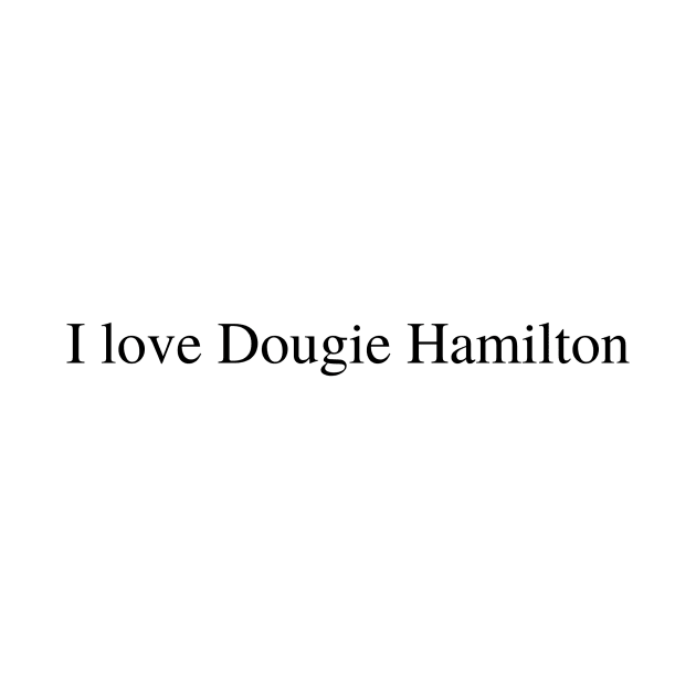 I love Dougie Hamilton by delborg