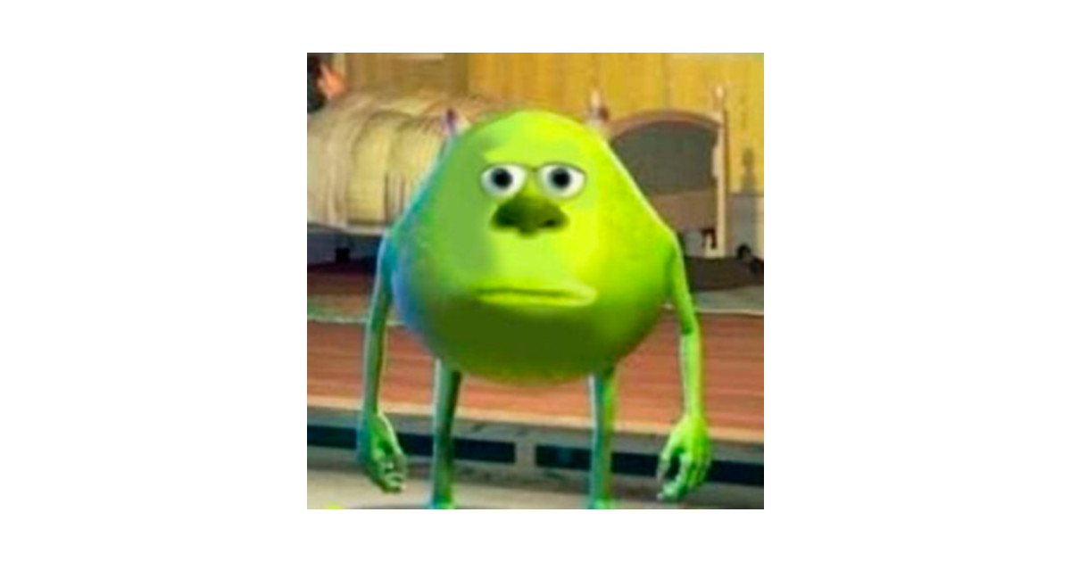 Mike Wazowski Meme 1080X1080 Picture