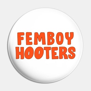 Femboy Hooters - Text-Only Uniform Design Pin