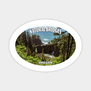 Natural Bridges, Brookings, Oregon Magnet