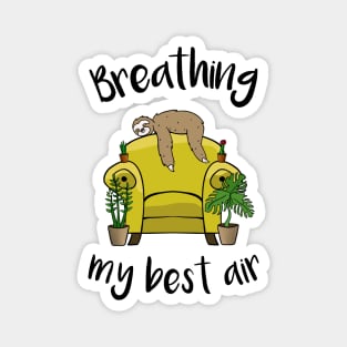 Breathing My Best Air Magnet