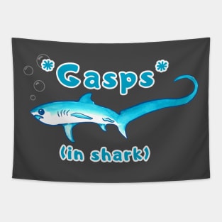 Surprised Thresher Shark Gasps Tapestry