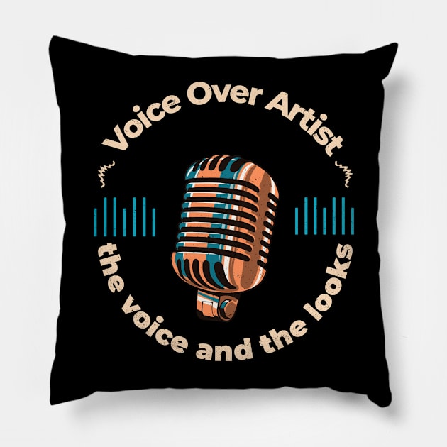 Voice Over Artist design 6 Pillow by Salkian @Tee