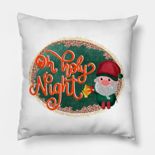 Oh holy night Pillow