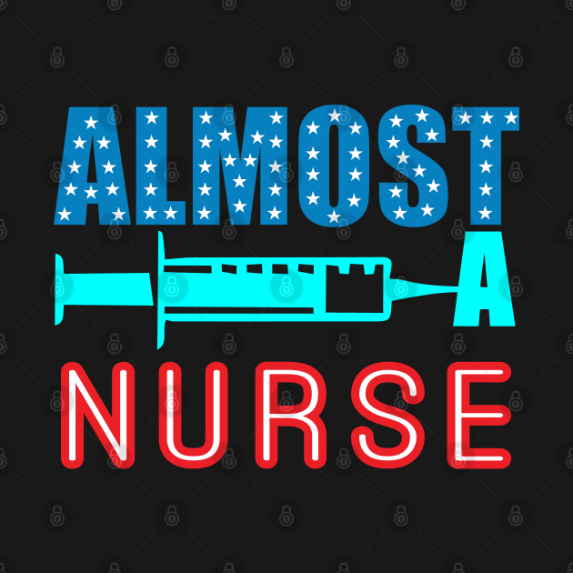 Almost a Nurse by BadDesignCo