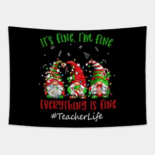 I'm Fine Everything Is Fine Teacher Life Gnome Christmas Tapestry