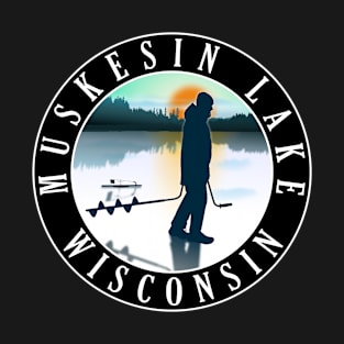 Muskesin Lake Wisconsin Ice Fishing T-Shirt