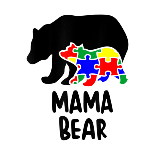 Autism Awareness Month Mama Bear T-Shirt