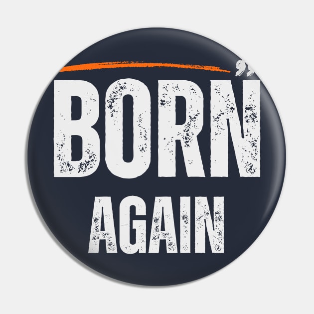 Born again Pin by EKLZR