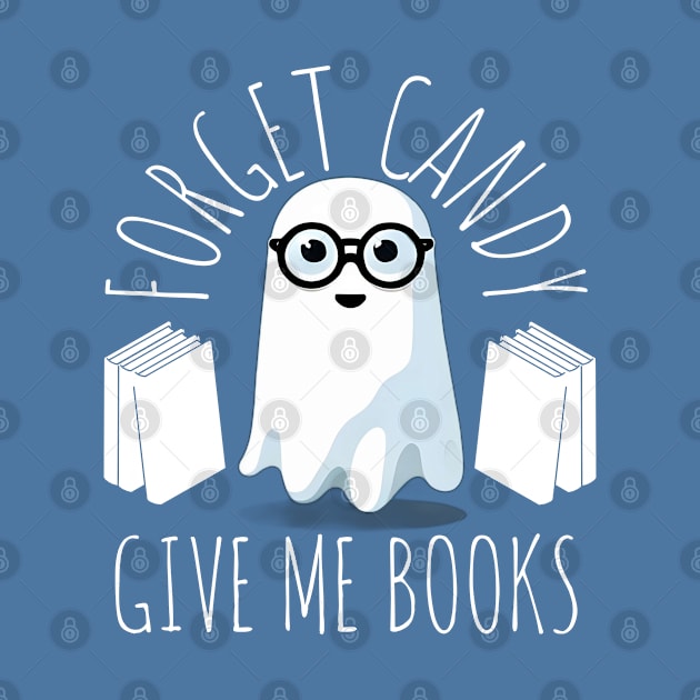 Forget Candy give me books by alcoshirts