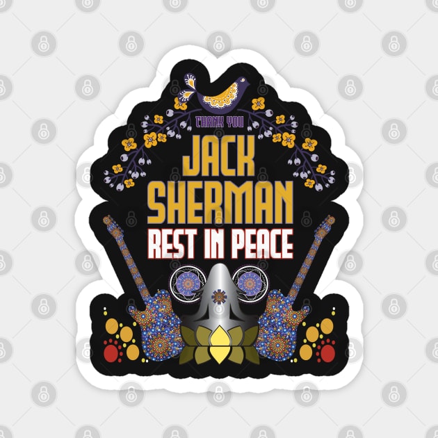 Thank you Jack Sherman | Rest in peace Magnet by HI Tech-Pixels