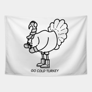 Go Cold Turkey Tapestry