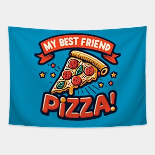 My Best Friend... Pizza Tapestry