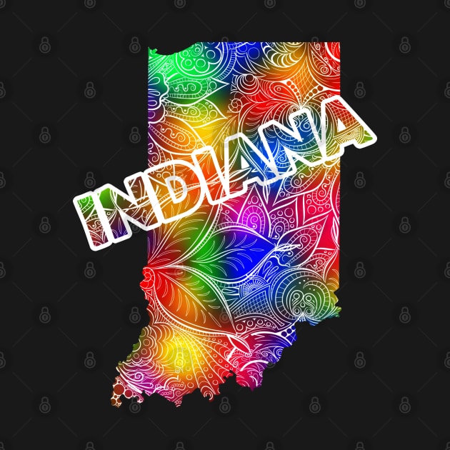 Colorful mandala art map of Indiana with text in multicolor pattern by Happy Citizen