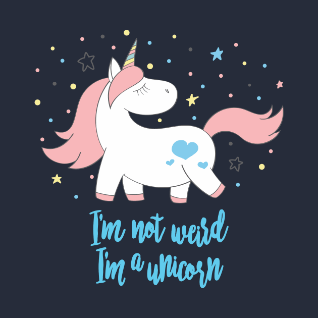 I'm not weird, im a unicorn - Cute little unicorn prancing around saying "I'm not weird, I'm a unicorn" that you and your kids would love! - Available in stickers, clothing, etc by Crazy Collective