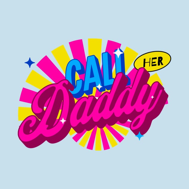 Call Her Daddy Podcast Pop Art by TeeTrendz