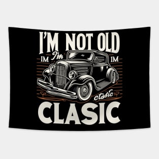 i'm not old i'm classic Tapestry