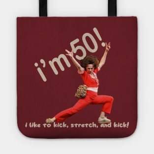 i like to kick Tote