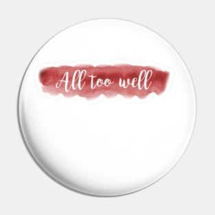 All Too Well Pin