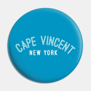 Cape Vincent New York Pin