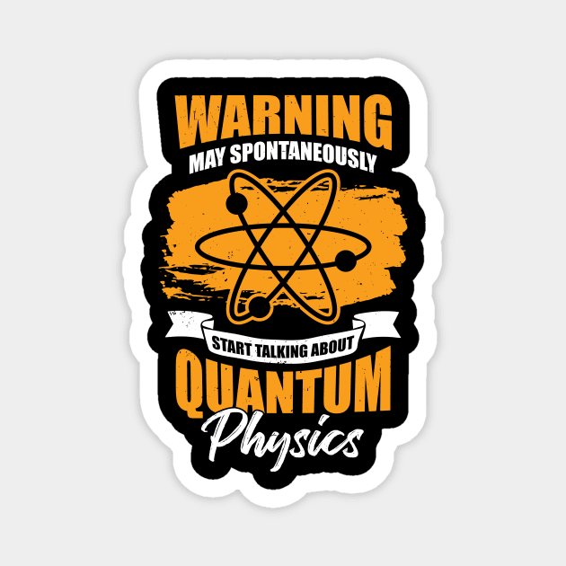 Quantum Physics Science Physicist Gift Magnet by Dolde08