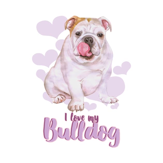 I Love my Bulldog (purple)! Especially for Bulldog owners! by rs-designs