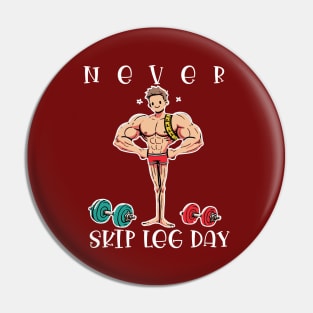 never skip leg day Pin