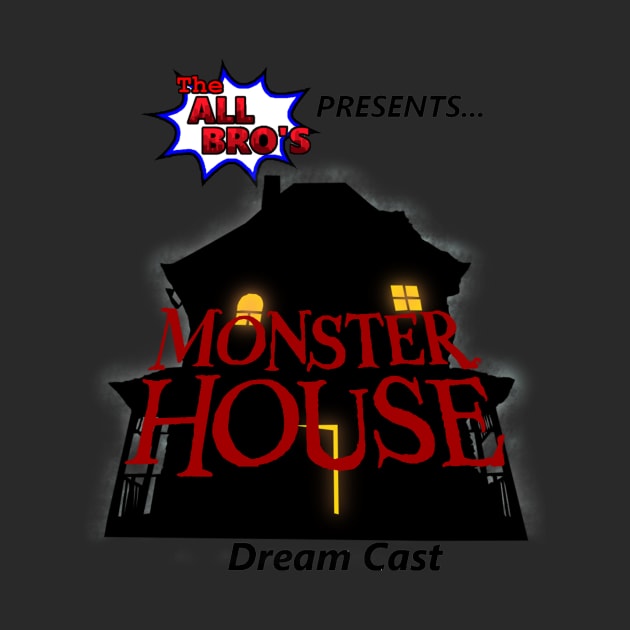 Monster House Dream Cast by TheAllBros