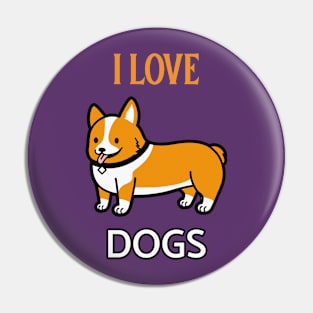 I LOVE DOGS Pin