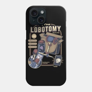 My First Lobotomy Phone Case