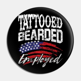 Tattooed Bearded Employed Pin