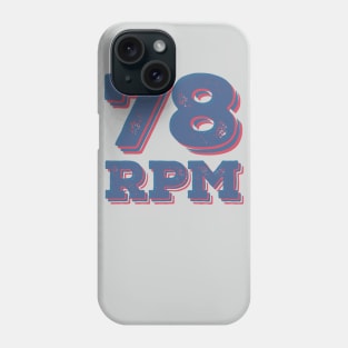 78 RPM Vinyl Record Lovers Collection Phone Case