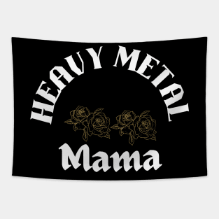 Heavy metal Mama Tapestry