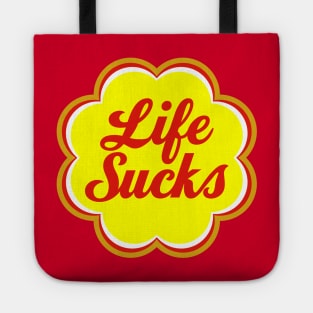 Life Sucks Tote