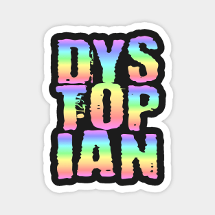 Dystopian Dreams Magnet
