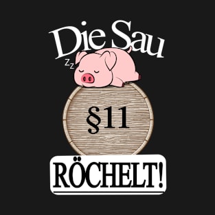 Die Sau röchelt T-Shirt