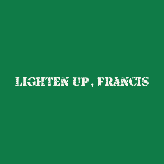 Disover Lighten Up, Francis - Bill Murray - T-Shirt