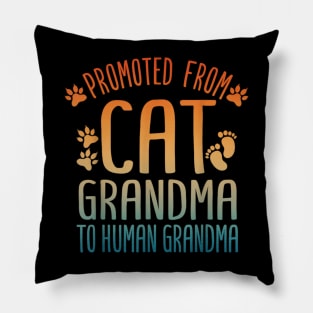 Promoted To Grandma For Mom New Grandmother Cat Grandma Pillow