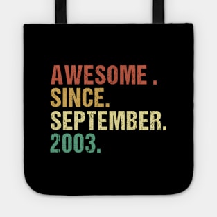 Awesome Since September 2003 20Th 20 Tote