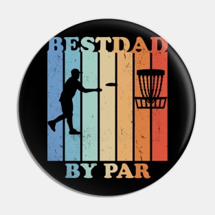 Best Dad By Par Vintage Father's Day Disc Golf Pin